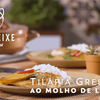 Receita de Tilápia Grelhada ao Molho de Laranja